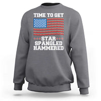 Funny Time To Get Star Spangled Hammered Sweatshirt 4th of July Drinking Beer Pong Red Cup American Flag - Wonder Print Shop