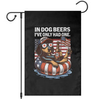 Funny In Dog Beers I've Only Had One Garden Flag 4th Of July Drinking Dachshund Beer American Flag - Wonder Print Shop