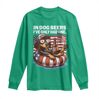 Funny In Dog Beers I've Only Had One Long Sleeve Shirt 4th Of July Drinking Dachshund Beer American Flag - Wonder Print Shop