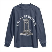 Funny Vive La Resistance Long Sleeve Shirt Femme Feminist Vintage Guillotine - Wonder Print Shop