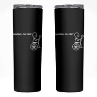 Waiting On Parts Funny Mechanic Skinny Tumbler Car Technician Auto Repair Life