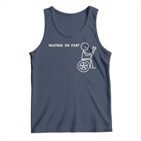Waiting On Parts Funny Mechanic Tank Top Car Technician Auto Repair Life