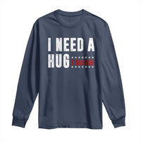 I Need A Huge Garage Funny Mechanic Long Sleeve Shirt Car Enthusiast