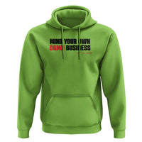 Funny Walz Hoodie Mind Your Own Damn Business - Wonder Print Shop