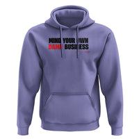 Funny Walz Hoodie Mind Your Own Damn Business - Wonder Print Shop