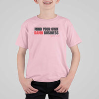 Funny Walz T Shirt For Kid Mind Your Own Damn Business - Wonder Print Shop