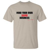 Funny Walz T Shirt Mind Your Own Damn Business Signature - Wonder Print Shop