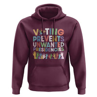 Voting Prevents Unwanted Presidencies Hoodie US Presidential Election Political 2024 Hand - Wonder Print Shop