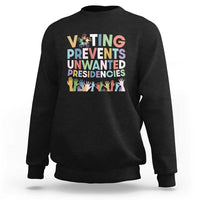 Voting Prevents Unwanted Presidencies Sweatshirt US Presidential Election Political 2024 Hand - Wonder Print Shop