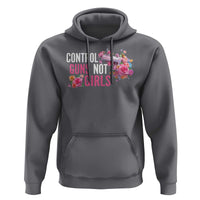 Harris Walz Feminist Hoodie Control Guns Not Girls Women's Rights Flower - Wonder Print Shop