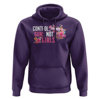 Harris Walz Feminist Hoodie Control Guns Not Girls Women's Rights Flower - Wonder Print Shop