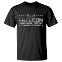 Freedom Never Dies Charlie Kirk T Shirt Vintage American Flag - Wonder Print Shop