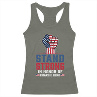 Stand Strong In Honor Of Charlie Kirk Racerback Tank Top Handfist American Flag - Wonder Print Shop