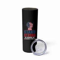 Stand Strong In Honor Of Charlie Kirk Skinny Tumbler Handfist American Flag - Wonder Print Shop