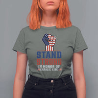 Stand Strong In Honor Of Charlie Kirk T Shirt For Women Handfist American Flag - Wonder Print Shop