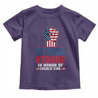 Stand Strong In Honor Of Charlie Kirk Toddler T Shirt Handfist American Flag - Wonder Print Shop