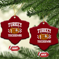 Funny Turkey And Touchdowns Ceramic Ornament Thanksgiving American Football - Wonder Print Shop
