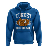 Funny Turkey And Touchdowns Hoodie Thanksgiving American Football - Wonder Print Shop