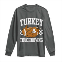 Funny Turkey And Touchdowns Long Sleeve Shirt Thanksgiving American Football - Wonder Print Shop