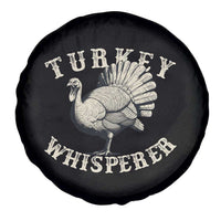 Funny Turkey Whisperer Spare Tire Cover Thanksgiving Turkey Hunting Season - Wonder Print Shop