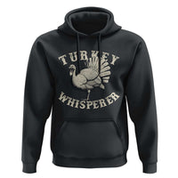 Funny Turkey Whisperer Hoodie Thanksgiving Turkey Hunting Season - Wonder Print Shop