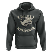 Funny Turkey Whisperer Hoodie Thanksgiving Turkey Hunting Season - Wonder Print Shop