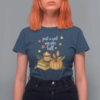 Just A Girl Who Loves Fall T Shirt For Women Cozy Autumn Season - Wonder Print Shop