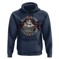Mayflower Descendant Hoodie Pilgrim Fathers Thanksgiving History - Wonder Print Shop
