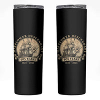 Mayflower Descendant Skinny Tumbler 405 Years Pilgrim Fathers Thanksgiving History - Wonder Print Shop