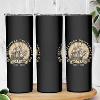 Mayflower Descendant Skinny Tumbler 405 Years Pilgrim Fathers Thanksgiving History - Wonder Print Shop