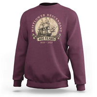 Mayflower Descendant Sweatshirt 405 Years Pilgrim Fathers Thanksgiving History - Wonder Print Shop