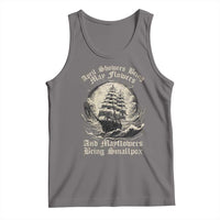April Showers Bring May Flowers And Mayflowers Bring Smallpox Tank Top History Lover - Wonder Print Shop