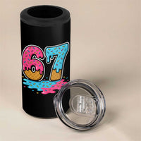 Funny 67 Ice Cream Drip Meme Six Seven Gen Alpha Slang 4 in 1 Can Cooler Tumbler - Wonder Print Shop