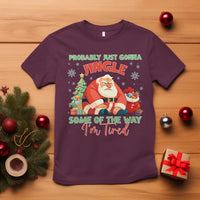 Probably Just Gonna Jingle Some Of The Way I'm Tired T Shirt Funny Christmas Santa - Wonder Print Shop
