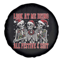 Look At Me Being All Festive And Shit Christmas Spare Tire Cover Funny Holiday Xmas Skeleton - Wonder Print Shop
