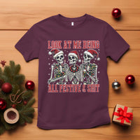 Look At Me Being All Festive And Shit Christmas T Shirt Funny Holiday Xmas Skeleton - Wonder Print Shop