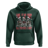 Look At Me Being All Festive And Shit Christmas Hoodie Funny Holiday Xmas Skeleton - Wonder Print Shop