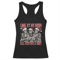 Look At Me Being All Festive And Shit Christmas Racerback Tank Top Funny Holiday Xmas Skeleton - Wonder Print Shop