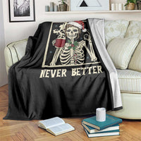 Funny Christmas Never Better Throw Blanket Messy Bun Skeleton Drinking Coffee - Wonder Print Shop