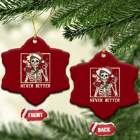 Funny Christmas Never Better Ceramic Ornament Messy Bun Skeleton Drinking Coffee - Wonder Print Shop