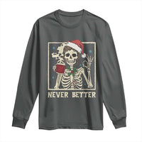 Funny Christmas Never Better Long Sleeve Shirt Messy Bun Skeleton Drinking Coffee - Wonder Print Shop