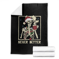 Funny Christmas Never Better Throw Blanket Skeleton Drinking Coffee - Wonder Print Shop