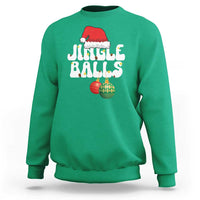 Christmas Jingle Balls Sweatshirt Funny Xmas Couple Matching - Wonder Print Shop