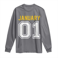 Funny January 01 New Years Eve Party Long Sleeve Shirt - Wonder Print Shop