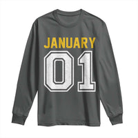 Funny January 01 New Years Eve Party Long Sleeve Shirt - Wonder Print Shop