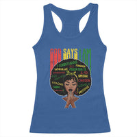 Proud Black African American Racerback Tank Top God Says I Am Black History Month Afro Girl