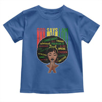 Proud Black African American Toddler T Shirt God Says I Am Black History Month Afro Girl