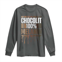 Funny Chocolit 100% Long Sleeve Shirt African American Melanin Black Pride