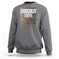 Funny Chocolit 100% Sweatshirt African American Melanin Black Pride