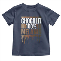 Funny Chocolit 100% Toddler T Shirt African American Melanin Black Pride